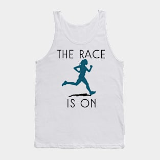 THE RACE IS ON Tank Top